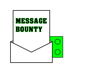 Message Bounty